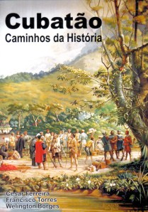 capa-cubatao_caminhosdahistoria